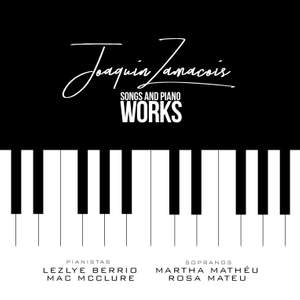 Joaquim Zamacois Songs and Piano works
