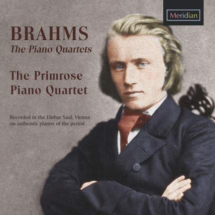 Brahms: The Piano Quartets