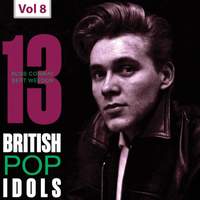 13 British Pop Idols, Vol. 8