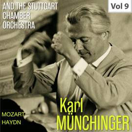 Karl Münchinger & The Stuttgart Chamber Orchestra, Vol. 9