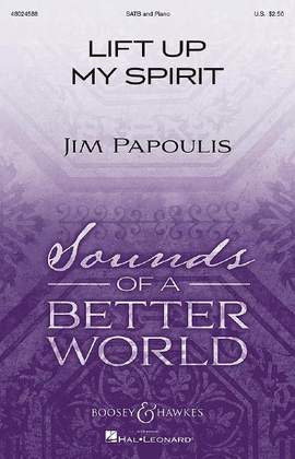 Papoulis, J: Lift Up My Spirit