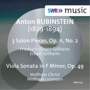 Rubinstein: 9 Salon Pieces, Op. 11, Vol. 2 & Viola Sonata in F Minor, Op. 49