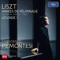 Liszt: Années de Pèlerinage; Deuxiéme année - Italie & Legende 1