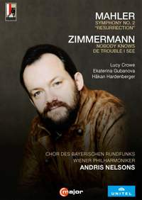 Mahler: Symphony No. 2 'Resurrection' & B A Zimmermann: Nobody knows de trouble I see