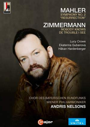 Mahler: Symphony No. 2 'Resurrection' & B A Zimmermann: Nobody knows de trouble I see