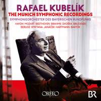 Rafael Kubelík: The Munich Symphonic Recordings