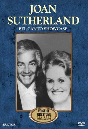 Joan Sutherland - Bel Canto Showcase