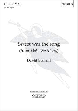 Bednall, David: Sweet was the song