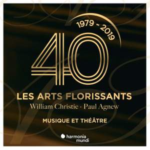 Les Arts Florissants: Music & Theater