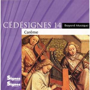 CédéSignes 14 Carême