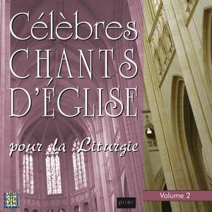 Célèbres chants d'église pour la liturgie, Vol. 2
