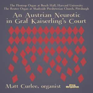 An Austrian Neurotic in Graf Kaiserling's Court