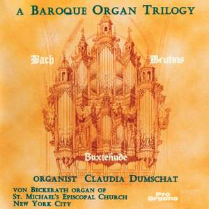 A Baroque Organ Trilogy