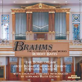 Brahms: Complete Organ Works