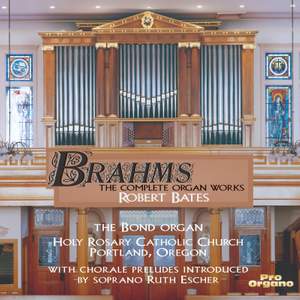 Brahms: Complete Organ Works