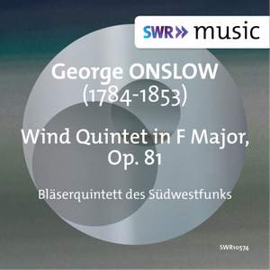 Onslow: Wind Quintet in F Major, Op. 81