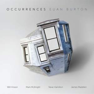 Occurrences (feat. James Maddren, Mark Mcknight, Steve Hamilton & Will Vinson)