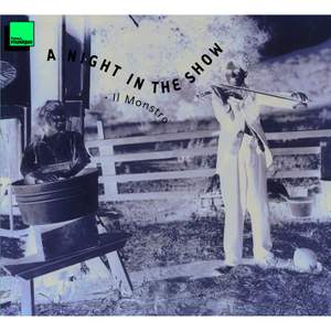 A Night in the Show - Il Monstro