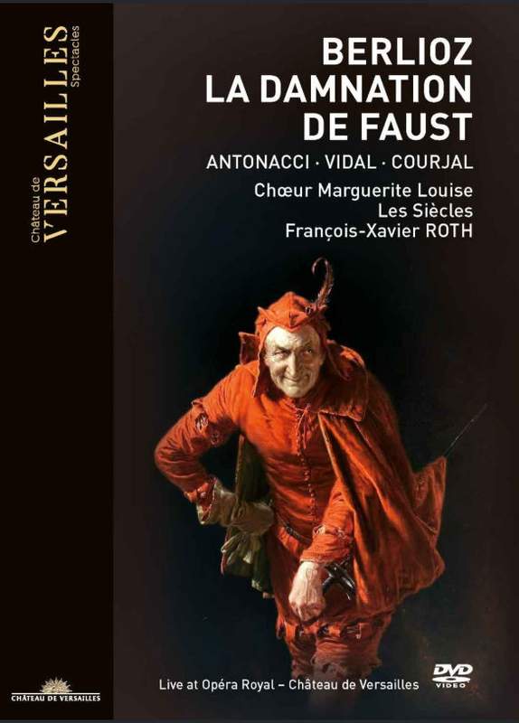 Berlioz: Symphonie Fantastique - Château de Versailles Spectacles