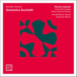 Domenico Scarlatti: Mandolin Sonatas