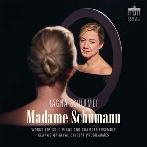 Clara Schumann: Madame Schumann Product Image