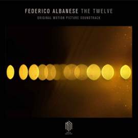 Federico Albanese: The Twelve (Original Motion Picture Soundtrack)