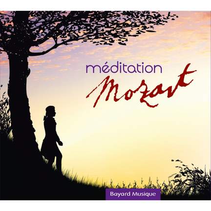 Mozart: Méditation