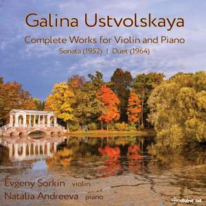 Galina Ustvolskaya: Complete Works for Violin and Piano Product Image