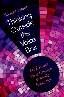 Thinking Outside the Voice Box: A Holistic Approach to Adolescent Voice Change