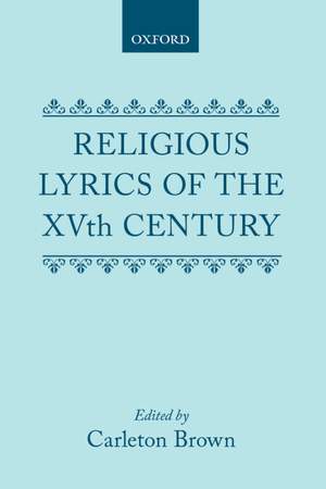 Religious Lyrics of the Fifteenth Century
