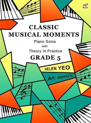 Yeo, Helen: Classic Musical Moments with Theory 5