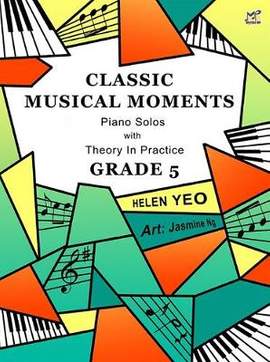 Yeo, Helen: Classic Musical Moments with Theory 5