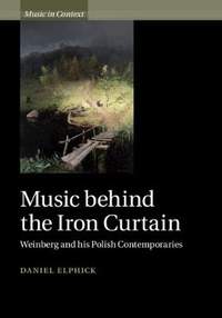 Music behind the Iron Curtain: Weinberg and his Polish Contemporaries