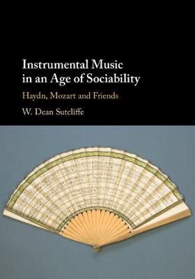 Instrumental Music in an Age of Sociability: Haydn, Mozart and Friends