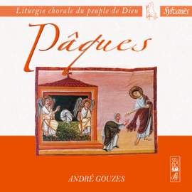 Liturgie chorale du peuple de Dieu: Pâques