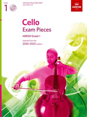 ABRSM: Cello Exam Pieces 2020-2023, ABRSM Grade 1, Score, Part & CD