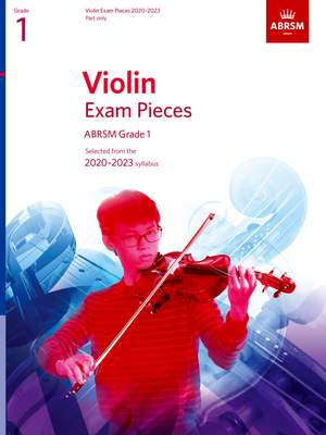 ABRSM: Violin Exam Pieces 2020-2023, ABRSM Grade 1, Part