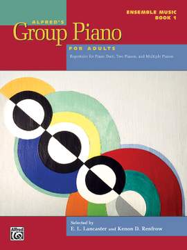 E. L. Lancaster_Kenon D. Renfrow: Group Piano Adults Ensemble Music 1