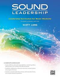 Scott Lang: Sound Leadership