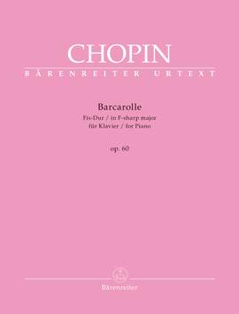 Chopin, Frédéric: Barcarolle for Piano in F-sharp major op. 60