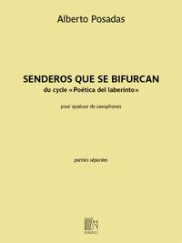 Alberto Posadas: Senderos que se bifurcan