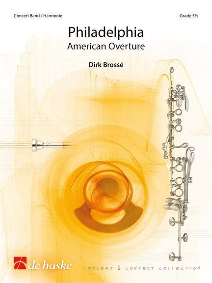 Dirk Brossé: Philadelphia
