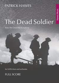 Patrick Hawes: The Dead Soldier