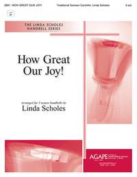 How Great Our Joy!