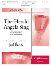 Felix Mendelssohn Bartholdy: The Herald Angels Sing