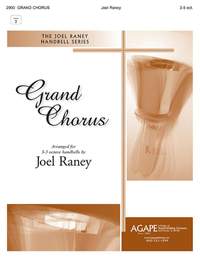 Joel Raney: Grand Chorus