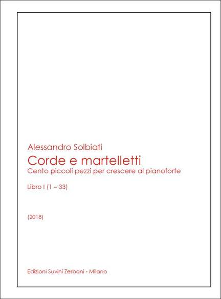 Alessandro Solbiati: Corde e martelletti