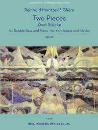 Reinhold Glière: Zwei Stücke op. 32 Prélude - Scherzo