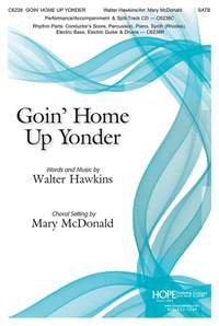 Walter Hawkins: Goin' Home Up Yonder