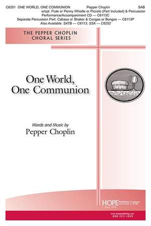 Pepper Choplin: One World, One Communion